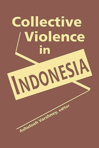 Collective Violence in Indonesia