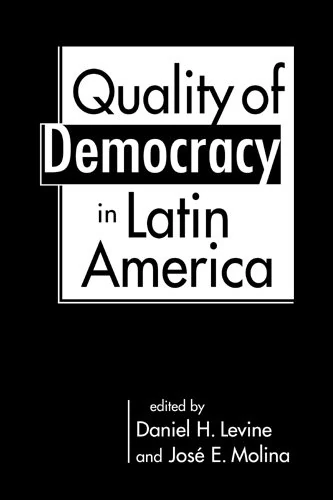 Quality of Democracy in Latin America