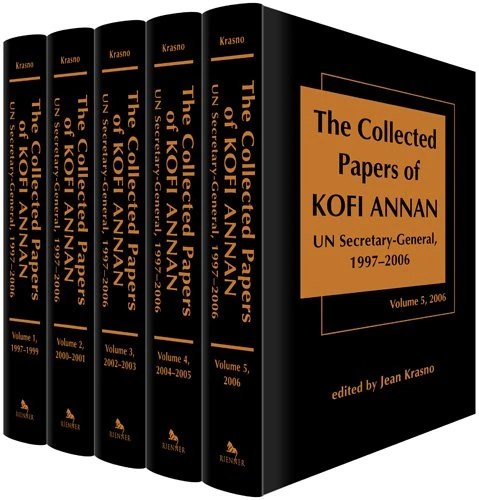 Collected Papers of Kofi Annan: UN Secretary-general, 1997-2006