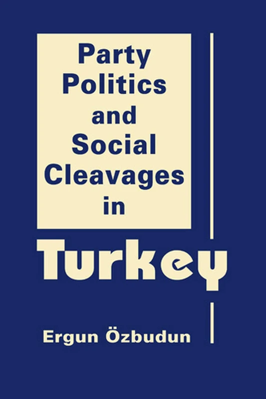 Party Politics & Social Cleavages in Turkey