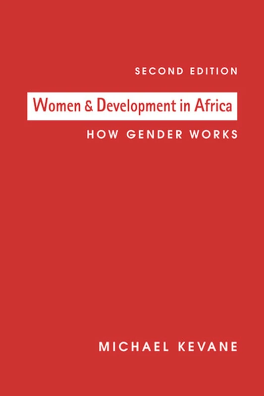 Women and Development in Africa: How Gender Works: How Gender Works, Second Edition - Image 1