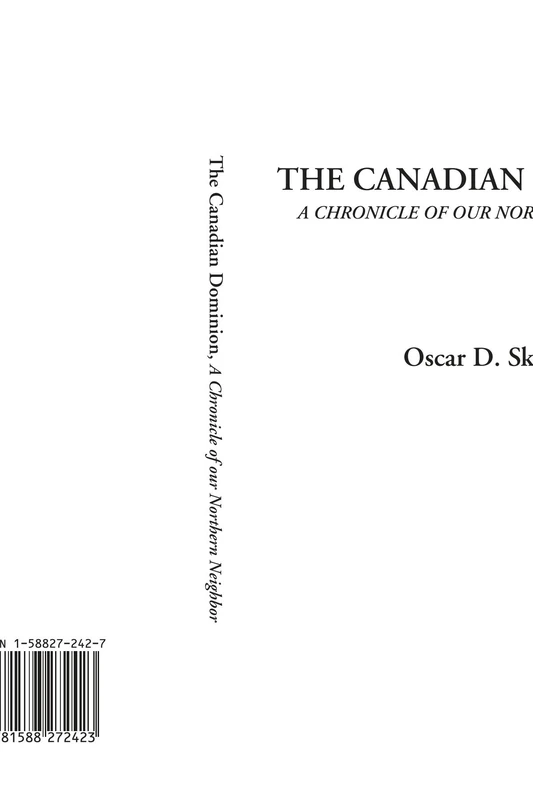 The Canadian Dominion (A Chronicle of our Northern Neighbor) - Image 1