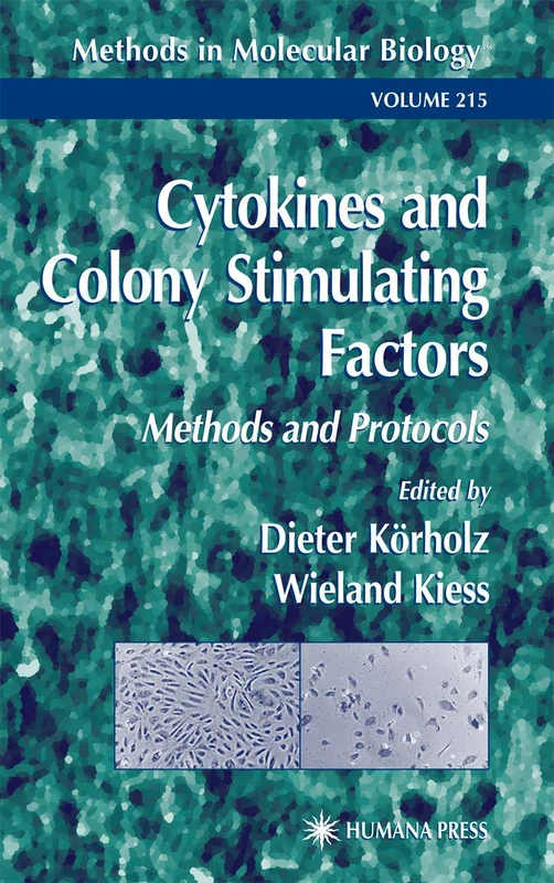 Cytokines and Colony Stimulating Factors: Methods and Protocols: 215 (Methods in Molecular Biology, 215)