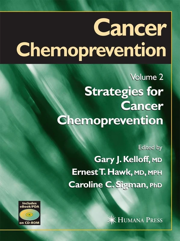 Cancer Chemoprevention: Volume 2: Strategies for Cancer Chemoprevention (Cancer Drug Discovery and Development)