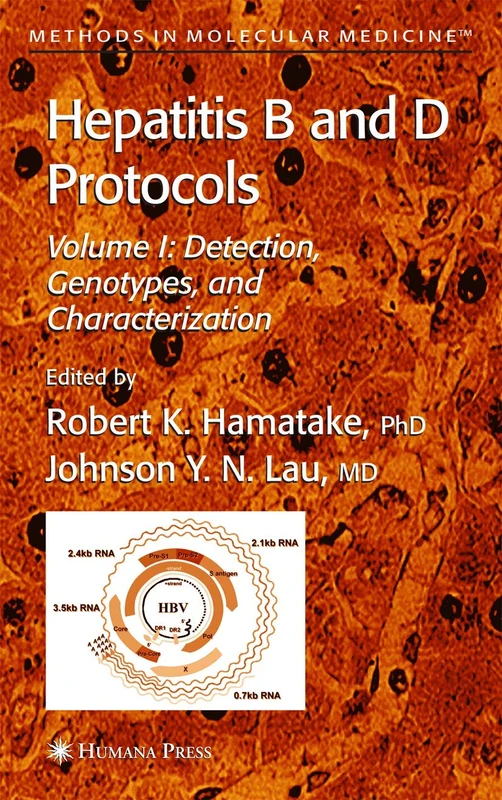 Humana Hepatitis B and D Protocols Vol 1 - Detection and Genotypes