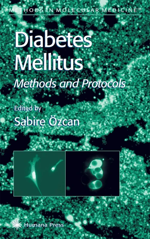 Diabetes Mellitus: 83 (Methods in Molecular Medicine, 83)