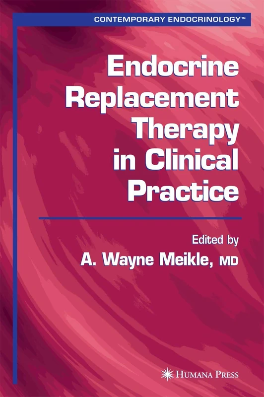 Humana Endocrine Replacement Therapy in Clinical Practice Book