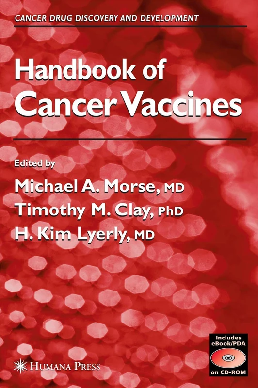 Handbook of Cancer Vaccines (Cancer Drug Discovery and Development)