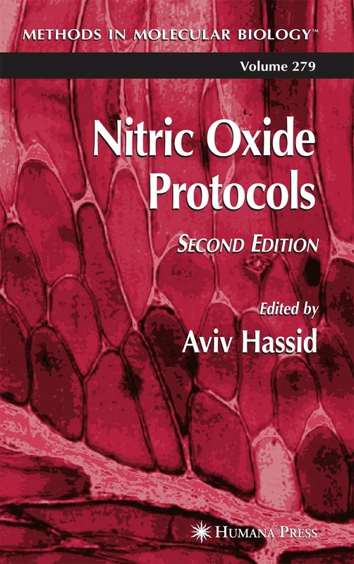 Nitric Oxide Protocols: 279 (Methods in Molecular Biology, 279)