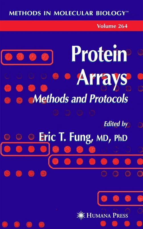 Protein Arrays: Methods and Protocols: 264 (Methods in Molecular Biology, 264)