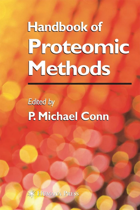 Humana Handbook of Proteomic Methods - Protein Analysis Book
