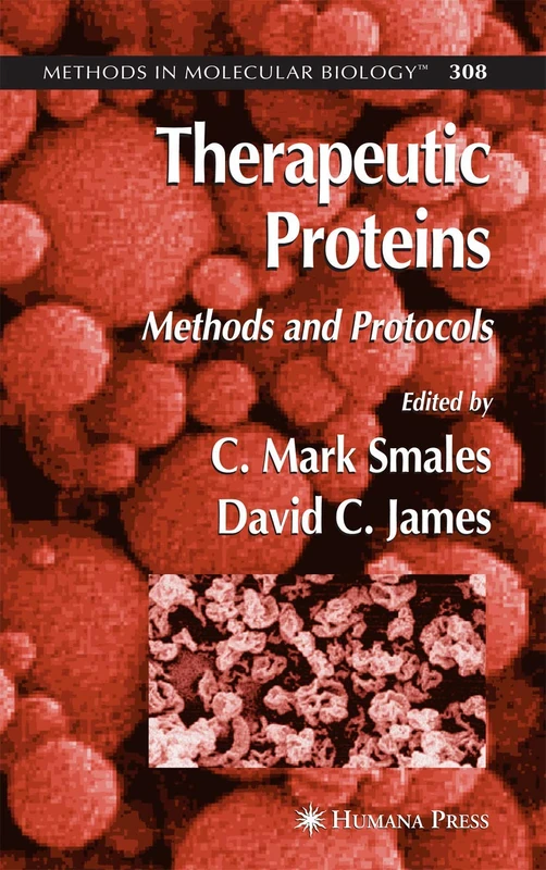 Humana Therapeutic Proteins: Methods and Protocols 308 Book