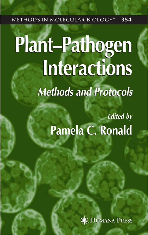 Plant-Pathogen Interactions: 354 (Methods in Molecular Biology, 354)