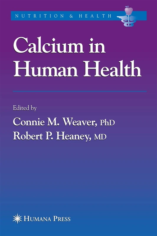 Calcium in Human Health (Nutrition and Health)