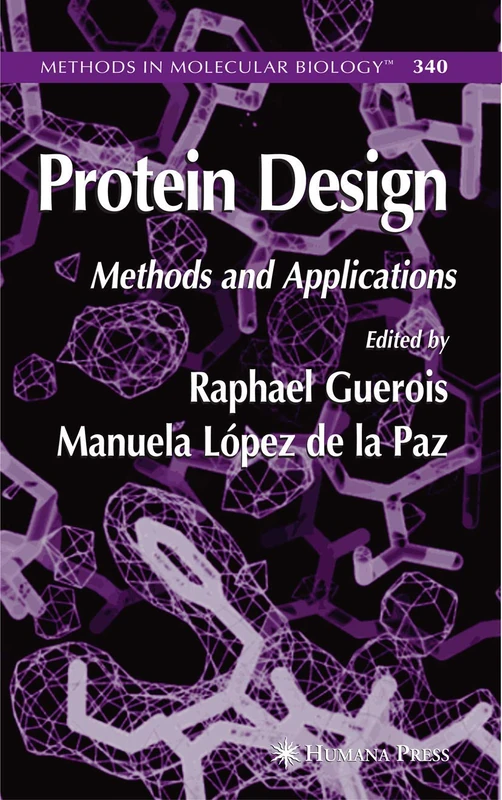 Protein Design: 340 (Methods in Molecular Biology, 340)
