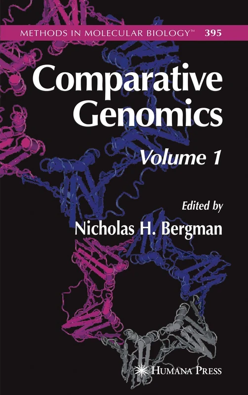 Comparative Genomics: Volume 1: 395 (Methods in Molecular Biology, 395)