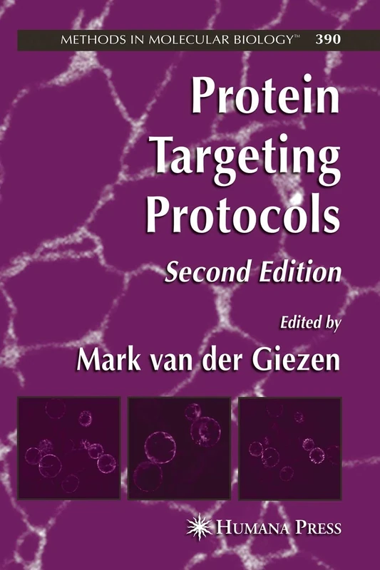 Protein Targeting Protocols: 390 (Methods in Molecular Biology, 390) - Image 1