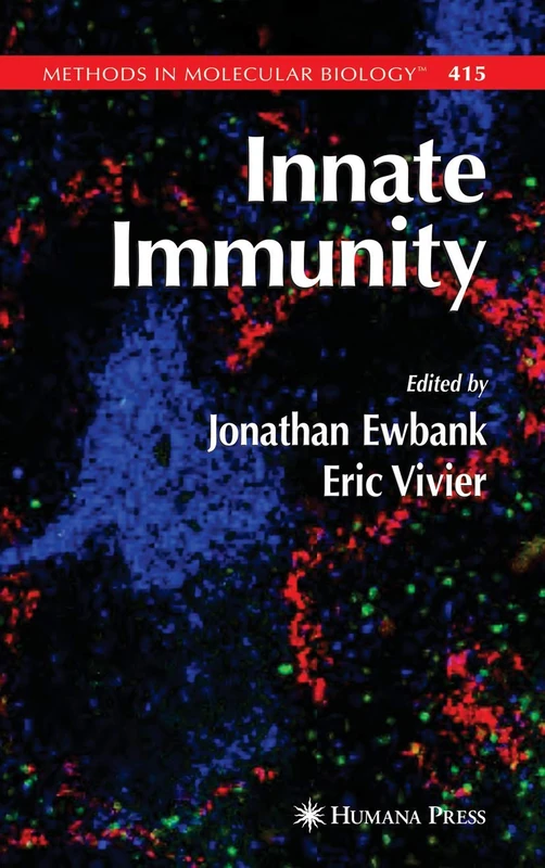 Innate Immunity: 415 (Methods in Molecular Biology, 415)