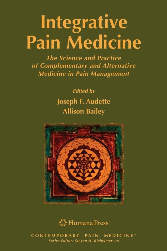Humana Integrative Pain Medicine - Science and Practice Book
