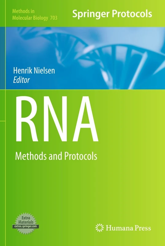 Humana RNA: Methods and Protocols 703 - Molecular Biology