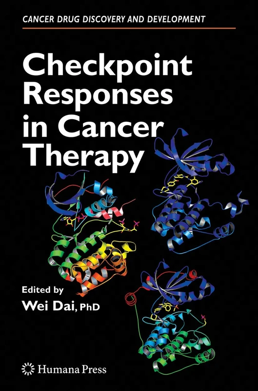 Checkpoint Responses in Cancer Therapy (Cancer Drug Discovery and Development) - Image 1