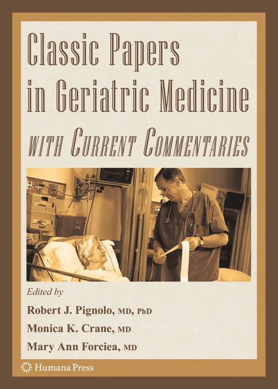 Humana Classic Papers in Geriatric Medicine - Aging Medicine