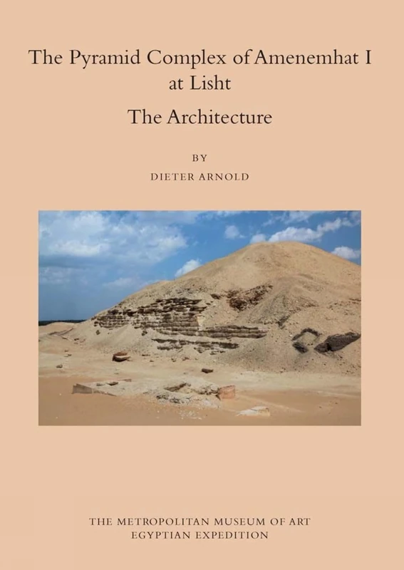 The Pyramid Complex of Amenemhat I at Lisht (Egyptian Expedition Publications of the Metropolitan Museum of Art) (Publications of the Metropolitan ... Egyptian Expedition): The Architecture: 29 - Image 1