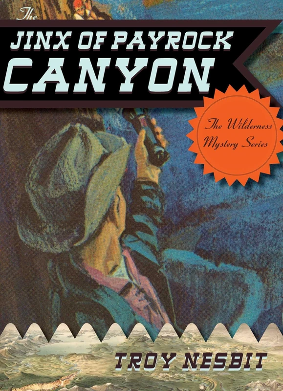 The Jinx of Payrock Canyon (Wilderness Mystery) - Image 1