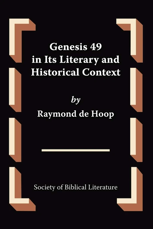 Genesis 49 in Its Literary and Historical Context (Oudtestamentische Studien)