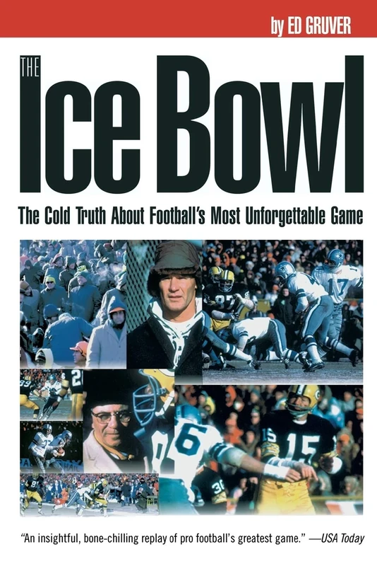 ICE BOWL: The Cold Truth About Football's Most Unforgettable Game - Image 1