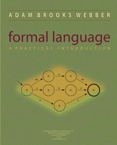 Formal Language: A Practical Introduction