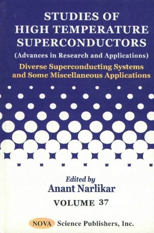 Studies of High Temperature Superconductors Vol 37 - Book