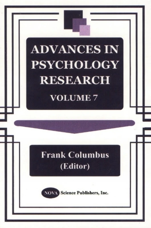 Advances in Psychology Research: v. 7: Vol 7: Volume 7
