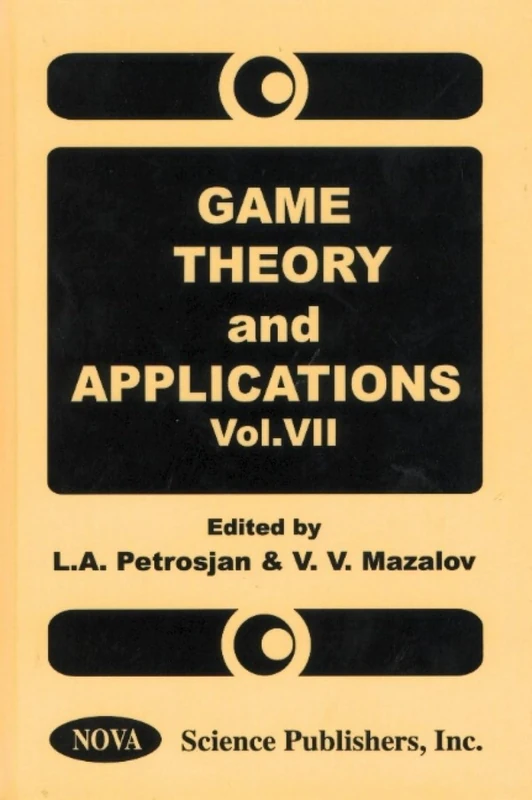 Game Theory and Applications: v.7: Vol 7 (Game Theory & Applications)