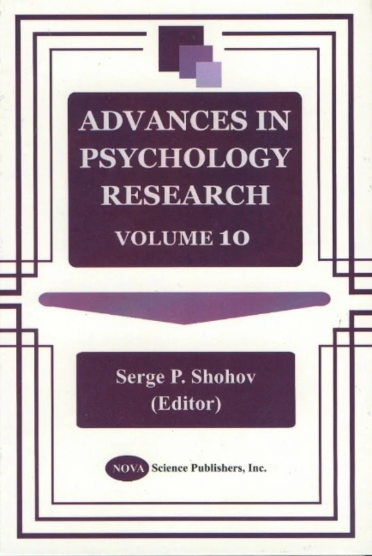 Advances in Psychology Research: v. 10: Vol 10: Volume 10
