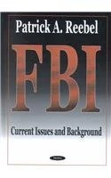 FBI Current Issues