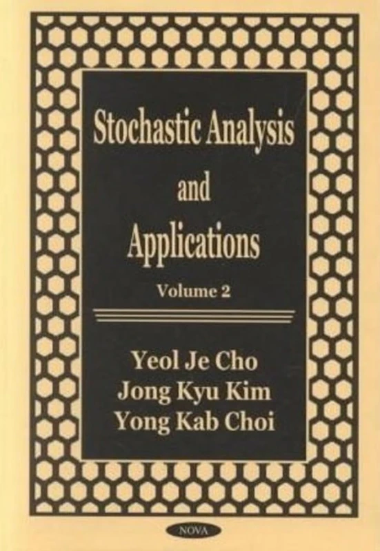Stochastic Analysis & Appl.: 2: Volume 2