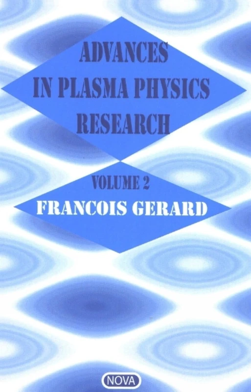 Advances in Plasma Physics Research: v. 2: Vol 2: Volume 2