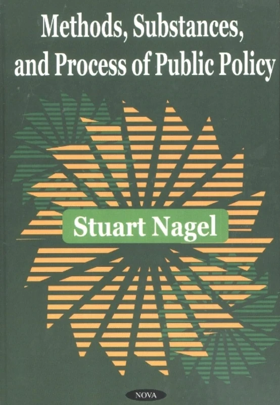 Methods, Substances and Process of Public Policy