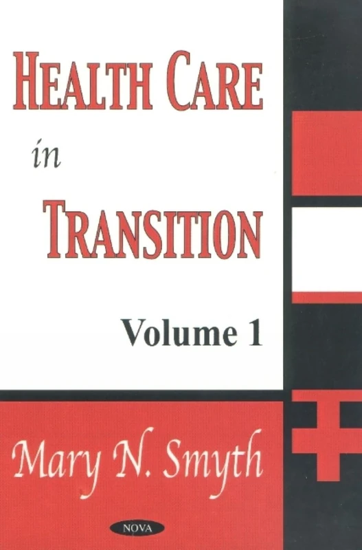 Health Care in Transition: v.1: Vol 1