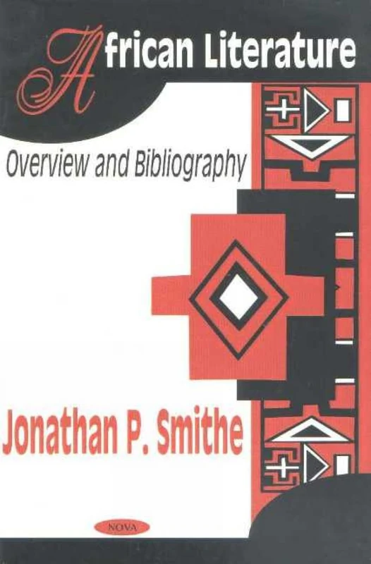 African Literature: Overview and Bibliography