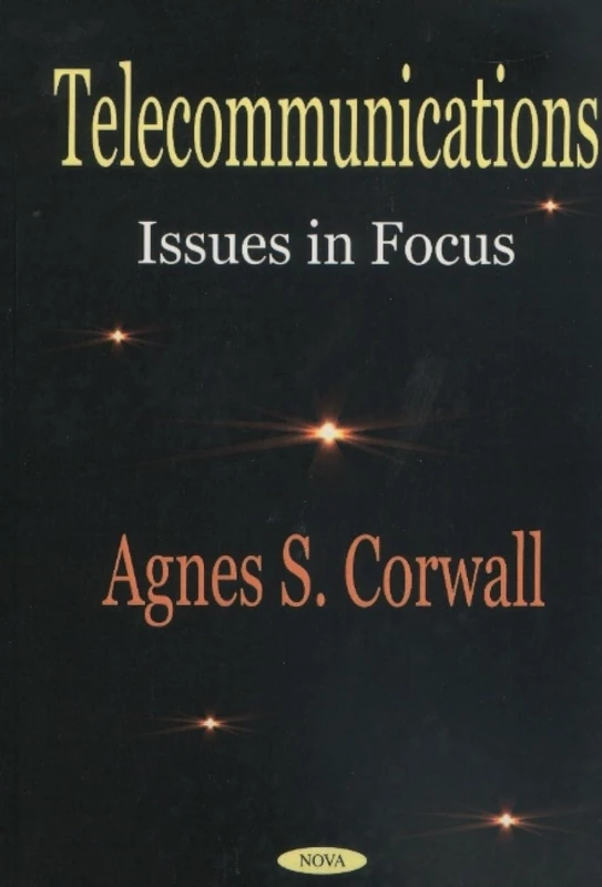 Telecommunications: Issues in Focus