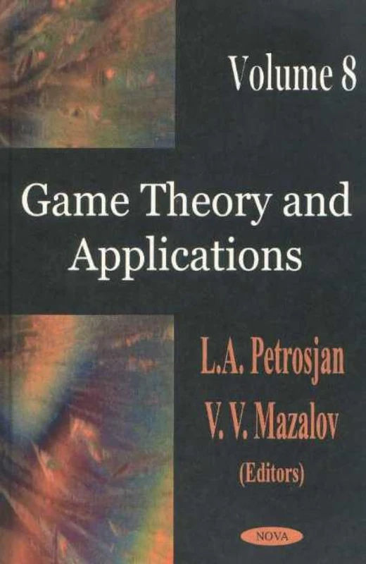 Game Theory and Applications: v. 8: Vol 8