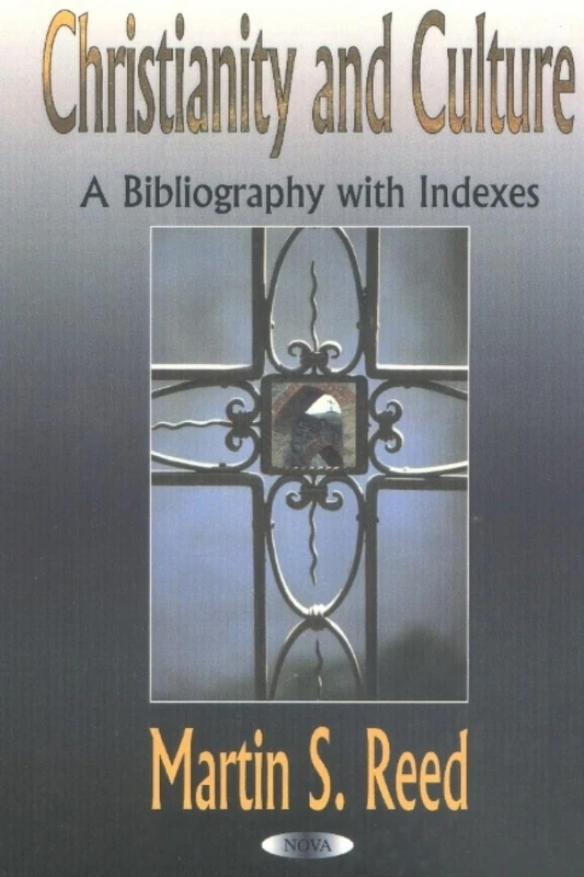Christianity and Culture: A Bibliography with Indexes