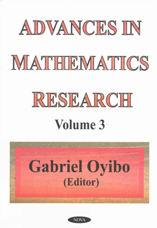 Advances in Mathematics Research: v. 3: Volume 3