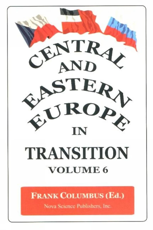 Central and Eastern Europe in Transition: v. 6