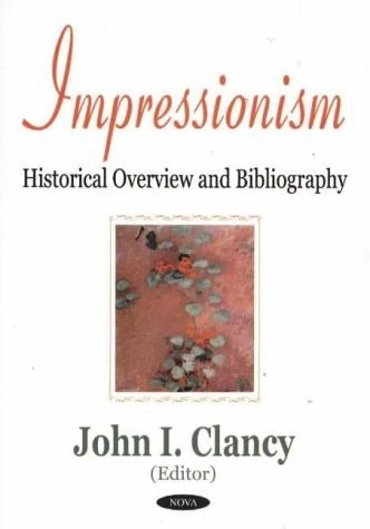 Impressionism: Historical Overview and Bibliography