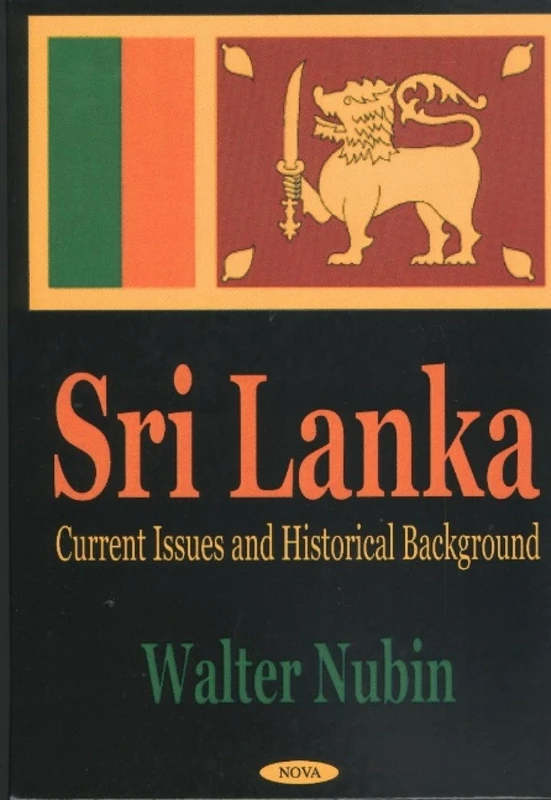 Sri Lanka: Current Issues and Historical Background