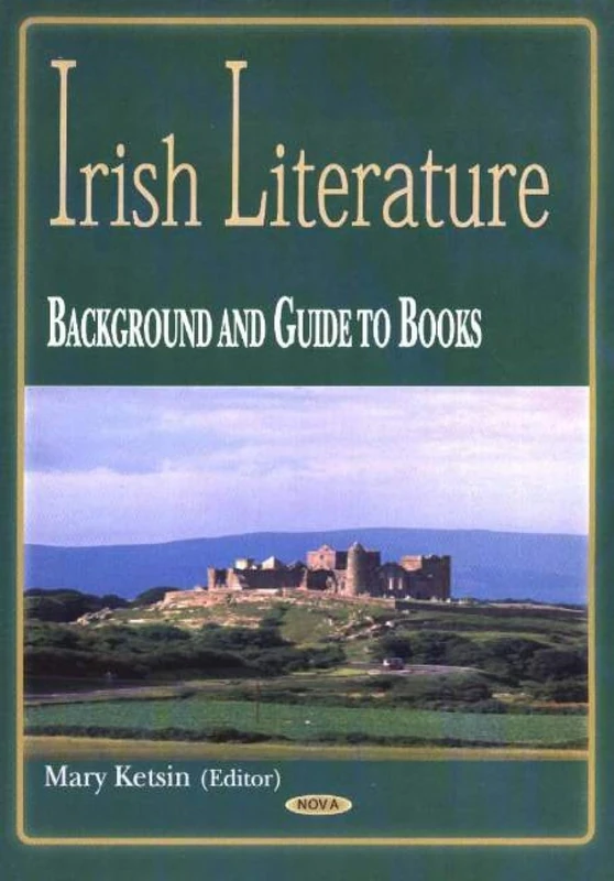 Irish Literature: Background and Guide to Books