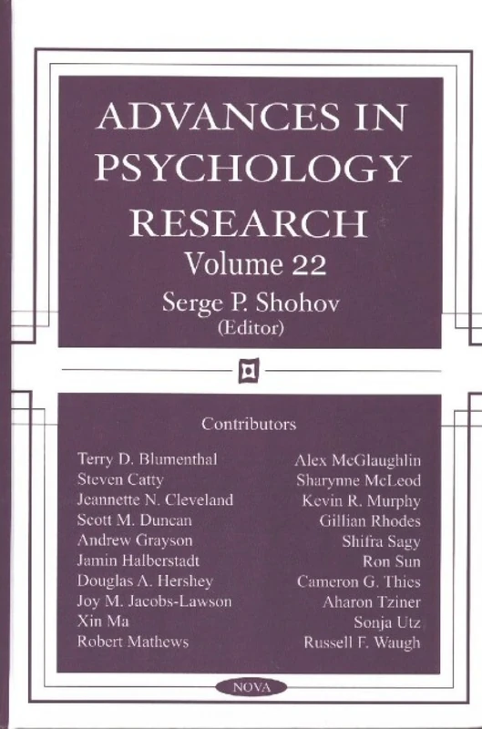 Advances in Psychology Research: v. 22: Vol 22 (Advances in Psychology Research, Volume 22)